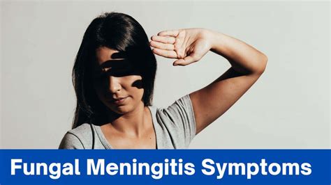 Fungal Meningitis Symptoms Recognizing Early Signs For Prompt