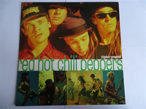 Red Hot Chili Peppers Higher Ground Inch Single Top Hat Records