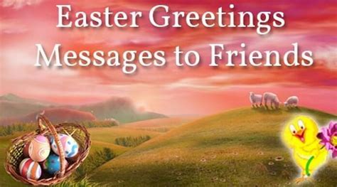 Easter Greetings Messages To Friends Happy Easter Wishes Friends