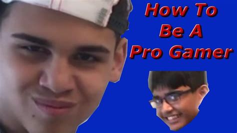 How To Be A Pro Gamer Youtube