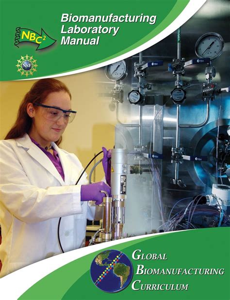 Northeast Biomanufacturing Center And Collaborative Biomanufacturing Laboratory Manual