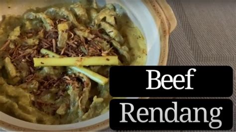 How To Cook Beef Rendang A Filipino Style Recipe For A Popular Malay