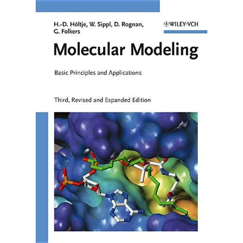 Molecular Modeling Basic Principles And Applications Edition 3
