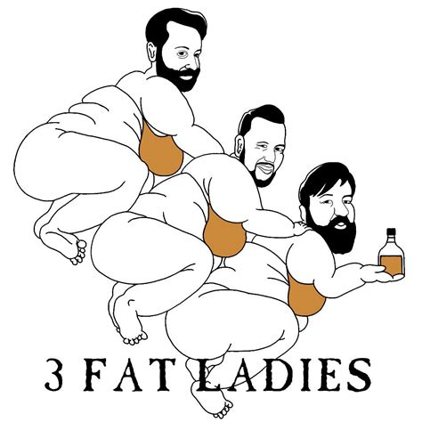 3 fat ladies