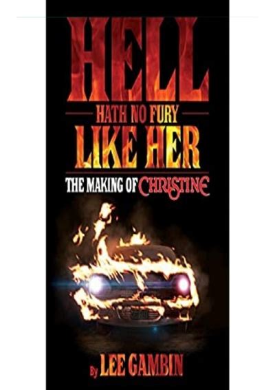 Free Pdf Hell Hath No Fury Like Her The Making Of Christine