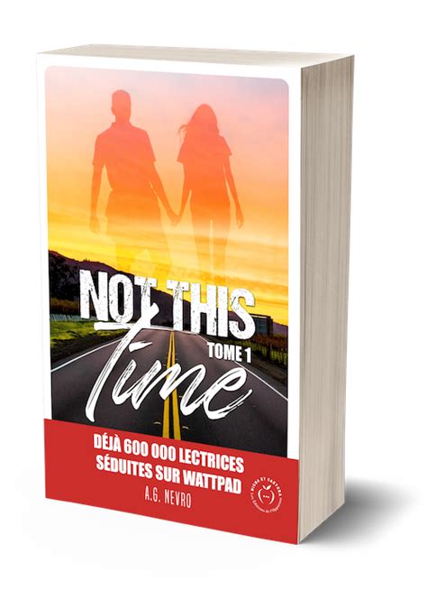 Not This Time Tome 1 A G Nevro Ean13 9782380156553