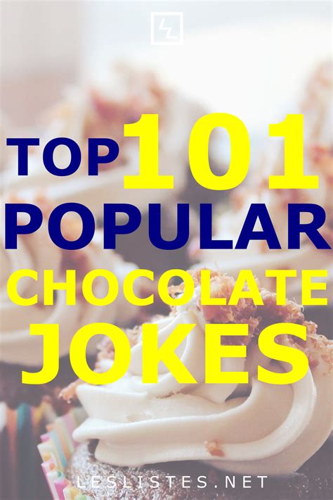 Top Chocolate Jokes That Will Make You Lol Les Listes Artofit