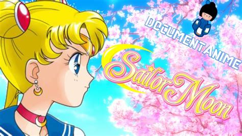 Documentanime Sailor Moon Youtube