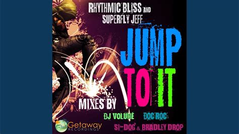 Jump To It Dj Volume Remix Youtube