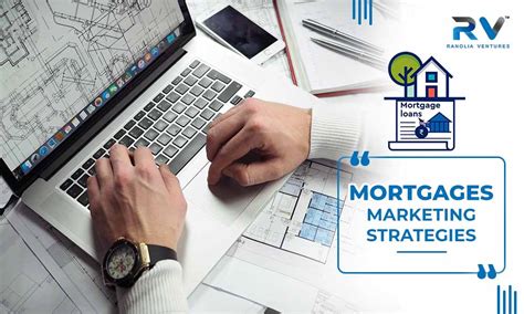 8 Valuable Mortgage Marketing Strategies To Help You Acquire Clients