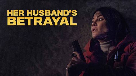 Her Husbands Betrayal Movie 2013 Release Date Cast Trailer Songs