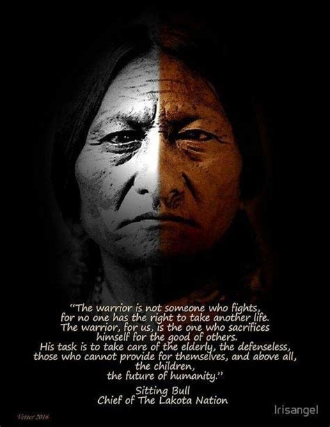 Pin By Julia Fontaine On Native Americans Warrior Quotes Native