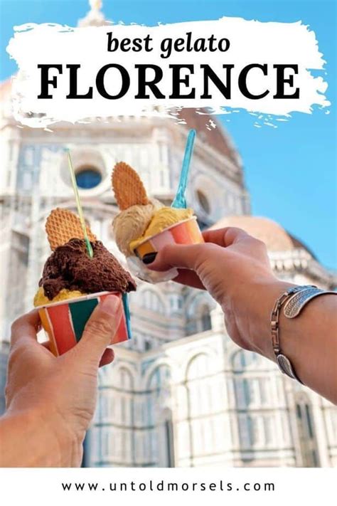 Florence Italy Food Tips Where To Find The Best Gelato In Florence