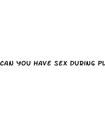 can you have sex during placebo pills ecptote website