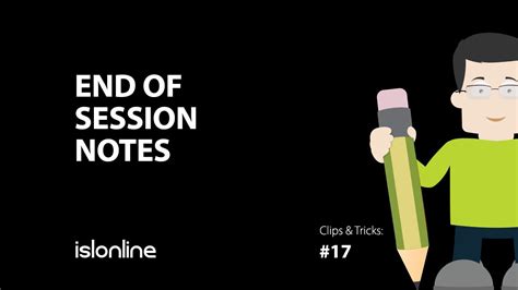 End Of Session Notes Clips And Tricks 17 Youtube