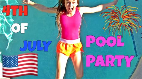 fourth of july pool party youtube