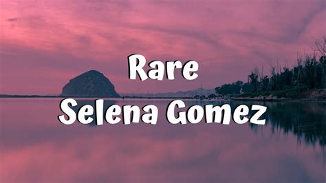 Rare Selena Gomez Official Song Lyrics Youtube