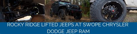 Rocky Ridge Lifted Jeeps Swope Chrysler Dodge Jeep Ram