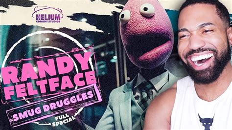Randy Feltface Smug Druggles Comedy Special Jc Reacts Youtube