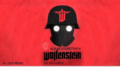 Wolfenstein The New Order Album Soundtrack Youtube