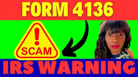 IRS WARNING ⛔️ Don’t Get Scammed FORM 4136 Fuel Credit - YouTube