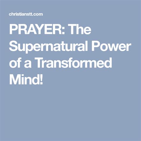 Prayer The Supernatural Power Of A Transformed Mind Prayers