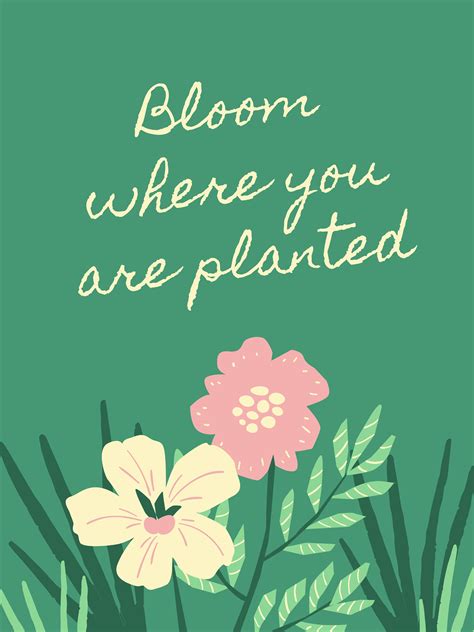 Bloom Where You Are Planted Flowers Floral Print Etsy In 2020 Bloom