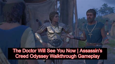 Assassins Creed Odyssey The Doctor Will See You Gameplay Youtube