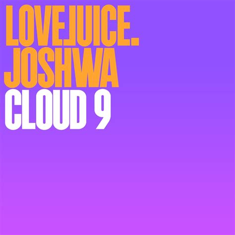 Joshwa Cloud 9 Reviews Album Of The Year