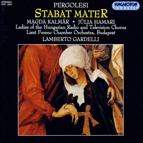 ‎pergolesi Stabat Mater By Lamberto Gardelli Franz Liszt Chamber