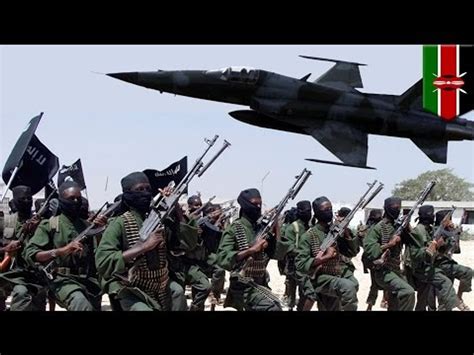 Kenya Attacks Airstrikes Launched Against Al Shabaab After Garissa University Massacre Video