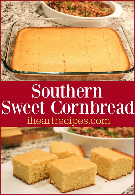 Southern Sweet Cornbread Recipe I Heart Recipes