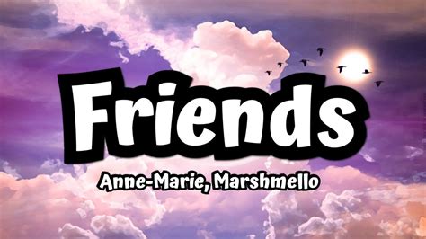 Marshmello & Anne-Marie - FRIENDS (Lyrics) || By LogicLyrics - YouTube