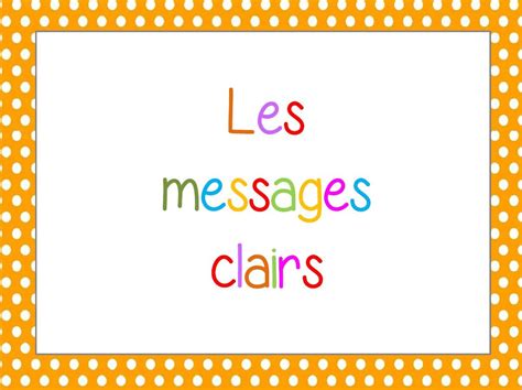 Les Messages Clairs Laclasse2delphine