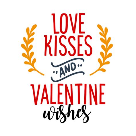 Love Kisses And Valentines Day Wishes Couple Free Svg File Svg Heart