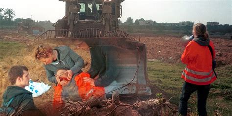 19 Years On Palestinians Never Forget Rachel Corrie Gaza Post