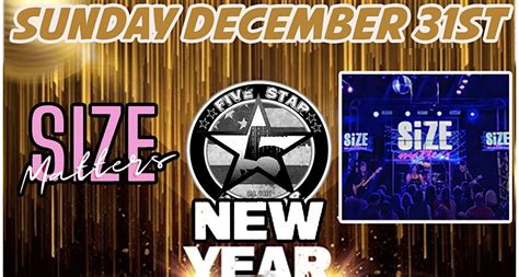Size Matters New Years Eve 2023 Five Star Dive Bar Elkhart 31