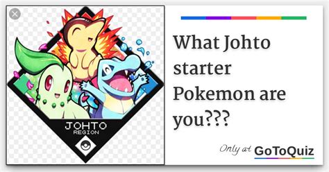 What Johto Starter Pokemon Are You