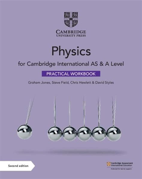 Cambridge International As And A Level Physics Practical Workbook By
