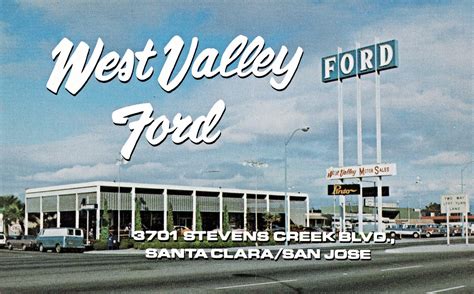 Combine your san jose car rental with flight or hotel bookings. 1971 West Valley Ford Dealership, Santa Clara/San Jose, California | West valley, Ford, Used car ...
