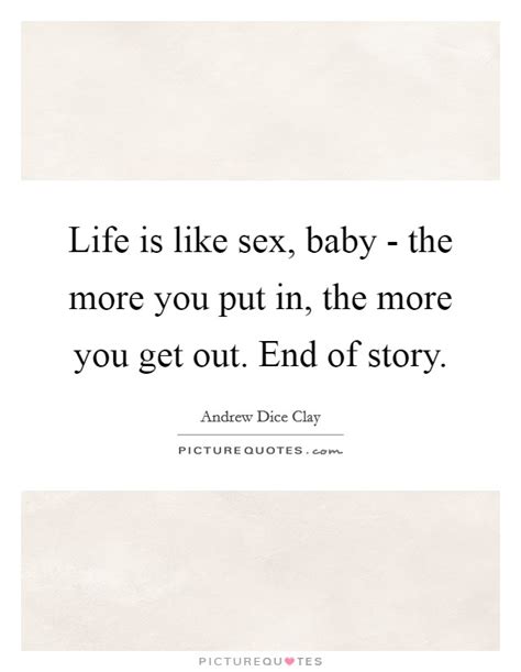 Andrew Dice Clay Quotes And Sayings 31 Quotations