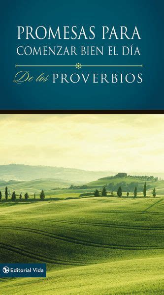 Promesas Para Comenzar Bien El Día De Los Proverbios De Los Proverbios