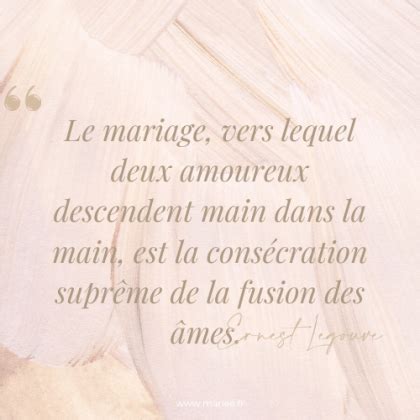 Les Plus Belles Citations Sur Le Mariage Mari E Fr