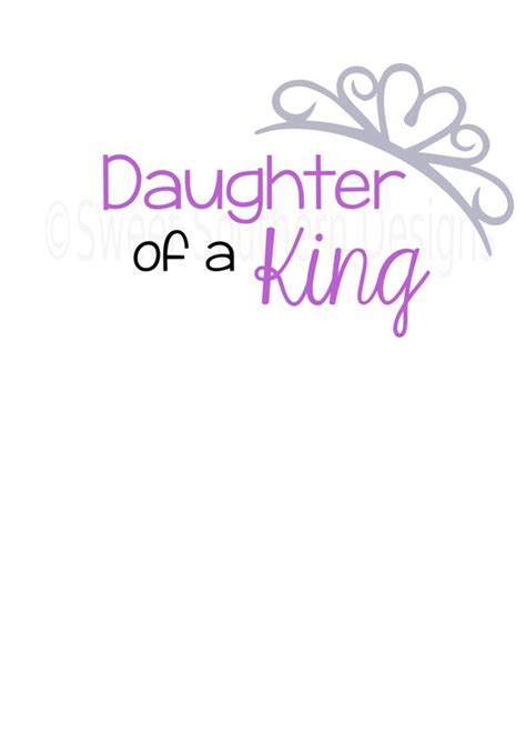 Daughter Of A King With Crown Svg Instant By Ssdesignsstudio