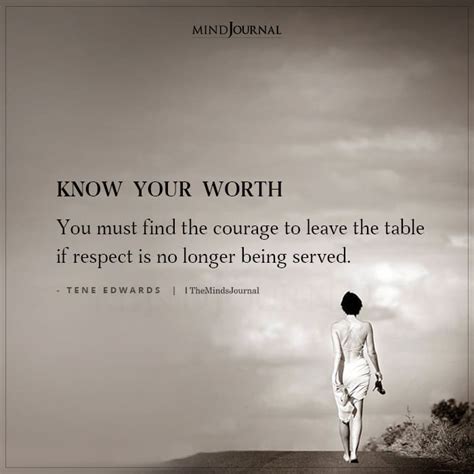 Know Your Worth Tene Edwards Quotes