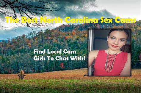 North Carolina Adult Webcams Free Sex Cams