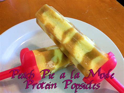 Eating Bariatric Peach Pie A La Mode Protein Popsicle Wls Recipes