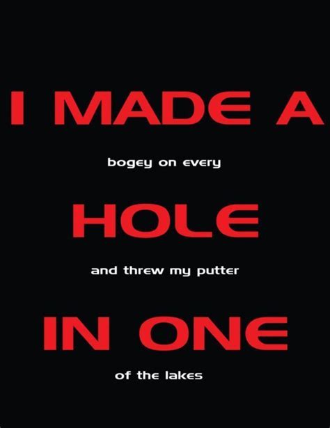 Hole In One Funny Mens Golf Tshirt Throw Putter Shirt
