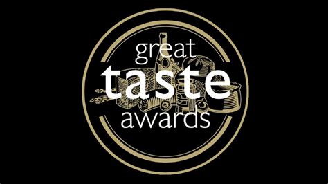 Great Taste Awards Foodnoise Food Noise