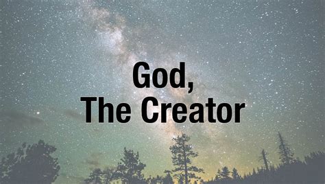 God The Creator Ministries Of Wayne Weaver